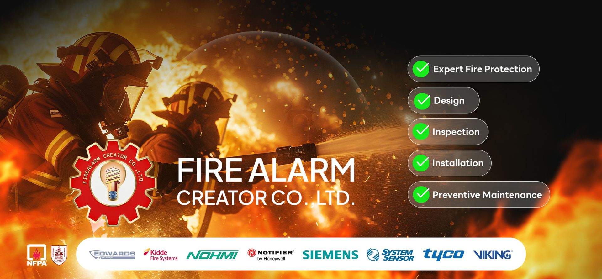 Fire Alarm Creator Co., Ltd. ตัวแทนจำหน่าย Notifier Edwards Nohmi Siemens System Sensor Kidde Tyco Viking
